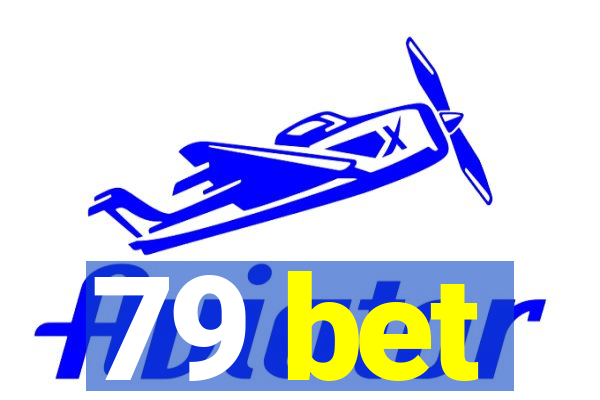 79 bet